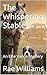 The Whispering Stable: An E...