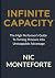 Infinite Capacity by Nic Monteforte
