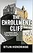 THE ENROLLMENT CLIFF: A Lea...