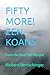 FIFTY (MORE!) ZEN KOANS: fr...