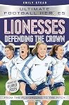 Lionesses: Defend...