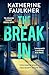 The Break-In: 'An absolute triumph' Andrea Mara