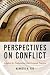 Perspectives on Conflict: I...