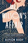 Mrs. Wilson's Affair by Allyson Reedy