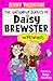 The Unfamous Diaries of Daisy Brewster: The Frenemies