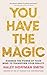John Murray One You Have The Magic Harness the Power of Your ... by Haley Hoffman Smith