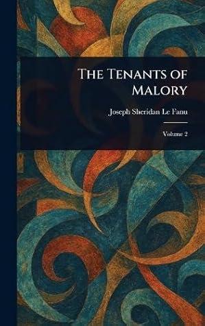 The Tenants of Malory