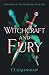 Witchcraft and Fury: A coming-of-age fantasy steeped in magic, political intrigue and romance (Chronicles of the Divided Isle, Book One)