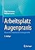 Arbeitsplatz Augenpraxis: W...