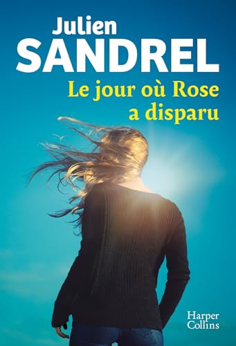 Le jour où Rose a disparu (Paperback)