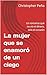 La mujer que se enamoró de ...