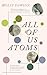 All of Us Atoms