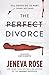 The Perfect Divorce