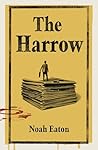 The Harrow: The funny, gripping thriller shortlisted for The Orwell Prize 2025