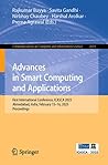 Advances in Smart Computing and Applications: First International Conference, ICASCA 2025, Ahmedabad, India, February 15–16, 2025, Proceedings (Communications in Computer and Information Science)