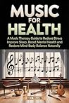 MUSIC FOR HEALTH:...