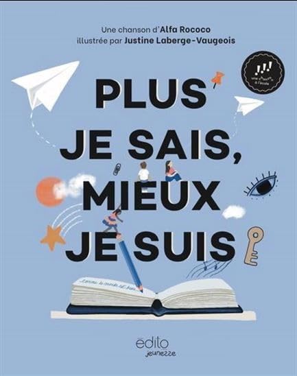 PLUS JE SAIS, MIEUX JE SUIS (Paperback)