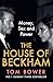HarperCollins The House of Beckham Money, Sex and Power.