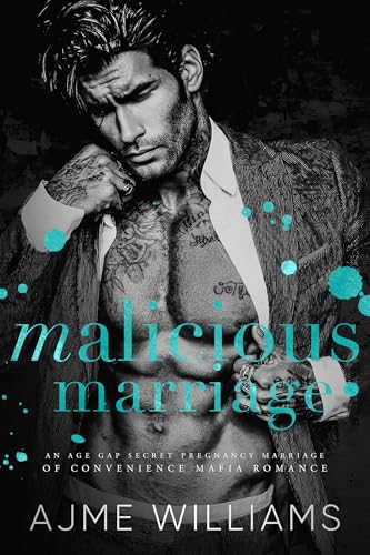 Malicious Marriage (Mafia Lords of Sin #9)