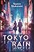 Tokyo Rain (Réalisme)