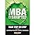 MBA Disrupted: Your Step-by-Step Guide to Bootstrapping $1M+ Digital Businesses