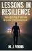 Lessons in Resilience by M J Young
