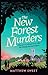 The New Forest Murders: A page-turning wartime murder mystery, from the co-writer of the hit TV series Bookish