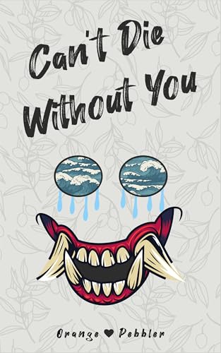 Can't Die Without You (Kindle Edition)