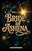 Bride of Ashena (Bride of A...