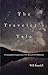 The Traveler's Tale: A Cont...