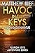 Havoc in the Keys by Matthew  Rief