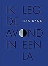 Ik leg de avond i...