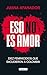 Eso no es amor: Diez feminicidios que sacudieron a Colombia (Spanish Edition)