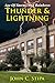 Thunder & Lightning (Age Of Storms And Rainbows Book 2 by John C. Stipa