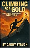 Climbing for Gold...