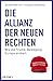 Die Allianz der Neuen Rechten: Wie die Trump-Bewegung Europa erobert - Make Europe Great Again? (German Edition)