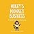 Mikey's Monkey Business: A ...