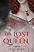 The Lost Queen (The Chrysanthemum Series)