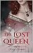 The Lost Queen (The Chrysanthemum Series Book 1)