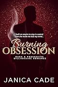 Burning Obsession
