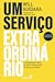 Um Serviço Extraordinário