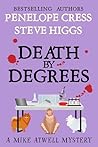 Death by Degrees:...