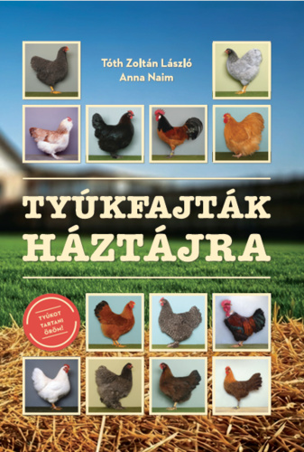 Tyúkfajták háztájra (Hardcover)