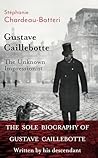 Gustave Caillebot...