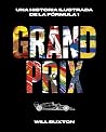 Grand Prix: Una h...