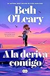 A la deriva contigo by Beth O'Leary