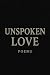 UNSPOKEN LOVE