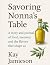 Savoring Nonna’s Table: A h...