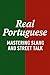 Real Portuguese – Mastering Slang and Street Talk by Alex Dupont