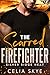 The Scarred Firefighter: A ...